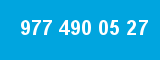977 490 05 27